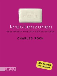 Trockenzonen - Roch, Charles