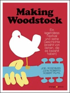 Making Woodstock - Pilpel, Robert;Rosenman, Joel;Roberts, John