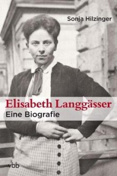 Elisabeth Langgässer - Hilzinger, Sonja