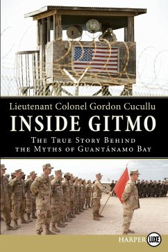 Inside Gitmo - Cucullu, Gordon