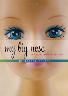 My Big Nose & Other Natural Disasters - Salter, Sydney