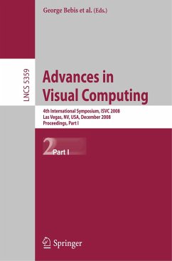 Advances in Visual Computing - Bebis, George / Boyle, Richard / Parvin, Bahram et al. (Volume editor)