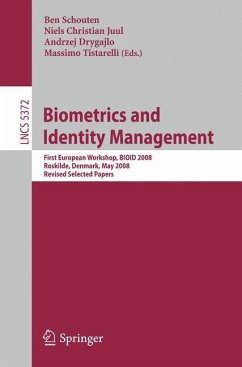 Biometrics and Identity Management - Schouten, Ben / Juul, Niels Christian / Drygajlo, Andrzej et al. (Volume editor)