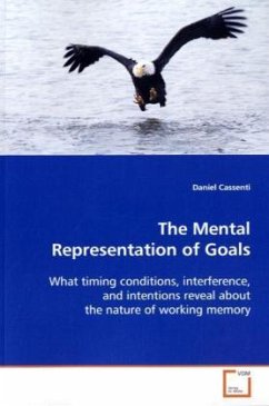 The Mental Representation of Goals Cover The Mental Representation of Goals