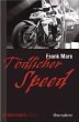 Tödlicher Speed - Bild 1