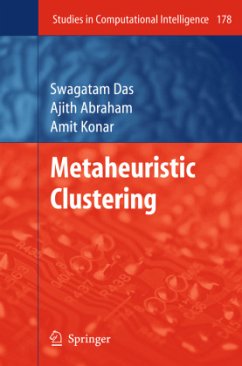 Metaheuristic Clustering - Das, Swagatam;Abraham, Ajith;Konar, Amit