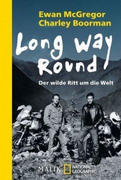 Long Way Round - Boorman, Charley;McGregor, Ewan