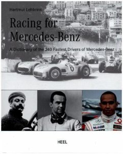 Das Mercedes-Benz Rennfahrer-Lexikon - Lehbrink, Hartmut