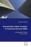 Shareholder Value Creation in Financial Services M