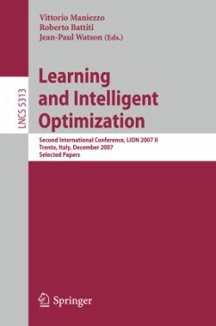 Learning and Intelligent Optimization - Maniezzo, Vittorio / Battiti, Roberto / Watson, Jean-Paul (Volume editor)