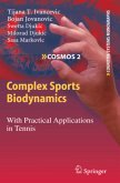 Complex Sports Biodynamics