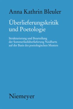 Überlieferungskritik und Poetologie