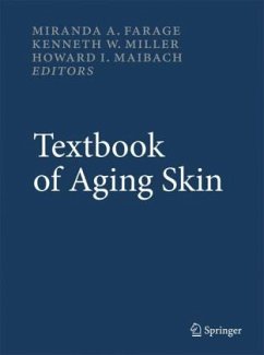 Textbook of Aging Skin - Farage, Miranda A. / Miller, Kenneth W. / Maibach, Howard I. (Hrsg.)