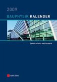 Bauphysik-Kalender 2009 Bauphysik-Kalender 2009