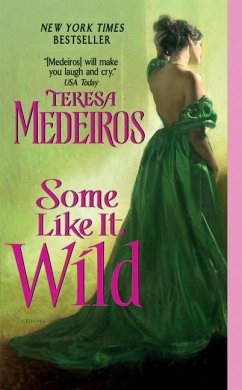 Some Like It Wild - Medeiros, Teresa