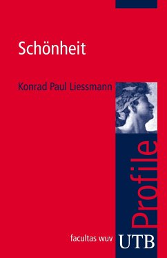Schönheit - Liessmann, Konrad Paul