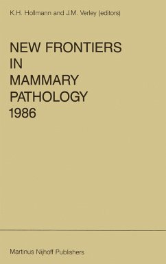 New Frontiers in Mammary Pathology 1986 - Hollmann, K.H. / Verley, R. (eds.)