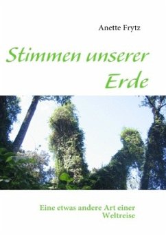 Stimmen unserer Erde - Frytz, Anette