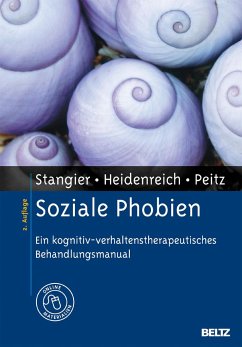 Soziale Phobien - Stangier, Ulrich;Heidenreich, Thomas;Peitz, Monika