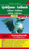 Freytag & Berndt Stadtplan Ljubljana. Laibach. Lubiana; Liubliana; Lublan; L'ubl'ana. Laibach. Lubiana; Liubliana; Lublan; L'ubl'ana