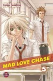 Mad Love Chase