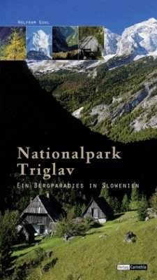 Nationalpark Triglav - Guhl, Wolfram