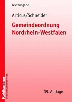 Gemeindeordnung Nordrhein-Westfalen - Articus, Stephan / Schneider, Bernd-Jürgen