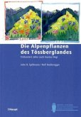 Die Alpenpflanzen des Tössberglandes