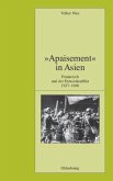 &quote;Apaisement&quote; in Asien