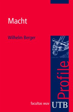 Macht - Berger, Wilhelm