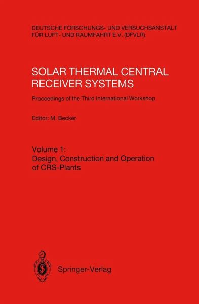 Solar Thermal Central Receiver Systems