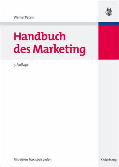 Handbuch des Marketing - Pepels, Werner