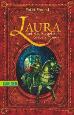 Laura und das Siegel der sieben Monde / Aventerra Bd.2 - Freund, Peter
