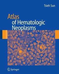 Atlas of Hematologic Neoplasms - Sun, Tsieh