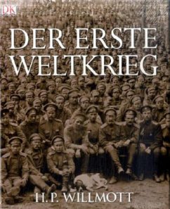 Der Erste Weltkrieg - Willmott, H. P.