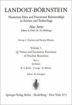 Q-Values / Q-Werte / Landolt-Börnstein, Numerical Data and Functional Relationships in Science and Technology 5a - Keller
