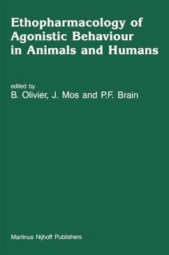 Ethopharmacology of Agonistic Behaviour in Animals and Humans - Olivier, B. / Mos, J. / Brain, P.F. (eds.)