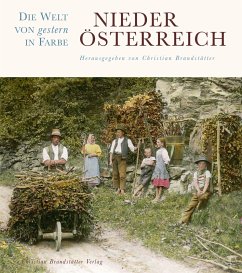 Cover Die Welt von gestern in Farbe: Niederösterreich