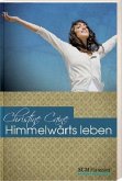 Himmelwärts leben Himmelwärts leben