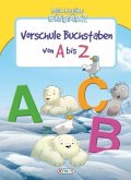 Vorschule Buchstaben von A bis Z Vorschule Buchstaben von A bis Z