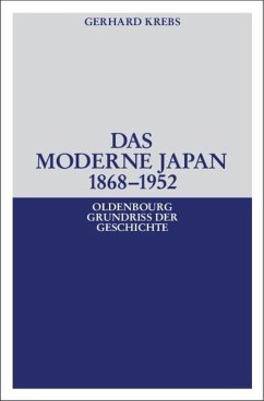 Das moderne Japan 1868-1952 - Krebs, Gerhard
