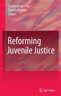 Reforming Juvenile Justice - Junger-Tas, Josine / Dünkel, Frieder (ed.)