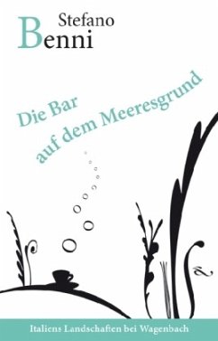 Die Bar auf dem Meeresgrund - Benni, Stefano