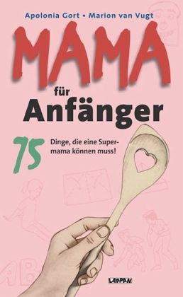 Mama für Anfänger