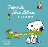 Die Peanuts - Freunde fürs Leben