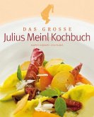 Das große Julius Meinl Kochbuch