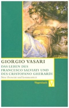 Das Leben des Francesco Salviati und des Cristofano Gherardi - Vasari, Giorgio