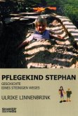 Pflegekind Stephan