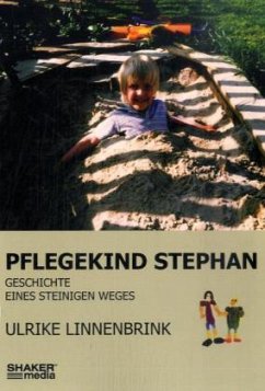 Pflegekind Stephan - Linnenbrink, Ulrike