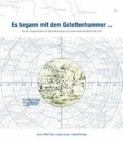 Cover Es begann mit dem Gstettenhammer ...